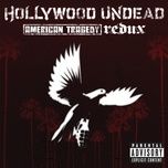 my town (andrew w.k. remix) - hollywood undead