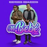 mi bebe (remix) - baby ranks, de la ghetto