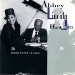 can't help singing - abbey lincoln, hank jones