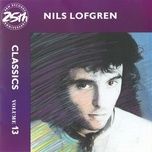 you're the weight - grin, nils lofgren