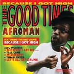 tall cans (album version (edited)) - afroman