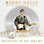 raining in my heart - buddy holly, royal philharmonic orchestra