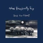 greasy jungle - the tragically hip