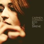 l'ultimo bacio - carmen consoli