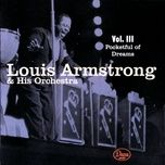 i've got a pocketful of dreams (single version) - louis armstrong