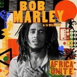 one love - bob marley, the wailers, patoranking