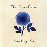 traveling on - the decemberists