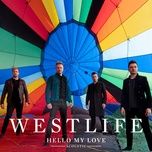 hello my love (acoustic) - westlife