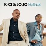 all the things i should have known (album version) - k-ci & jojo