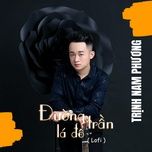 duong tran la do (lofi) - trinh nam phuong