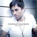 somebody's me - enrique iglesias