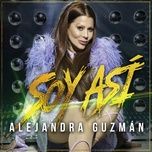 soy asi - alejandra guzman