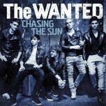 chasing the sun - the wanted