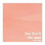 you got it (o.m.g. remix) - etta james