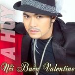 noi buon valentine - a huy