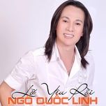 gap lai co nhan - ngo quoc linh