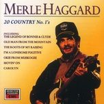 sing me back home - merle haggard, the strangers