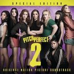 any way you want it (from pitch perfect 2 soundtrack) - pentatonix