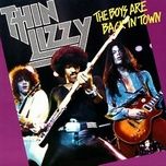the boys are back in town - thin lizzy