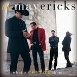 o what a thrill (single version) - the mavericks