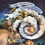 question - the moody blues