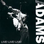 i fought the law (live at rock werchter, belgium/1988) - bryan adams