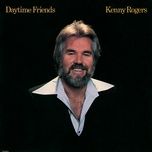 daytime friends - kenny rogers