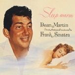 sleep warm - dean martin, frank sinatra