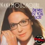 so wie die muhlen im winde sich drehn - nana mouskouri