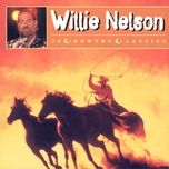 cold war with you (2001 - remastered) - willie nelson