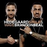 smile & wave (everhard remix) - hedegaard, brandon beal