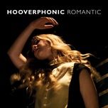 romantic - hooverphonic