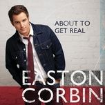 are you with me - easton corbin