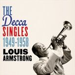 sit down, you're rocking the boat - louis armstrong