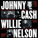 on the road again (live) - johnny cash, willie nelson