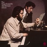 when in rome (take 11) - tony bennett, bill evans