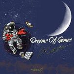 dreams of games (beat) - xam