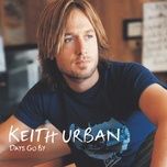 these are the days - keith urban