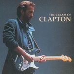 i can't stand it - eric clapton