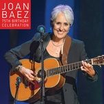 swing low, sweet chariot - joan baez