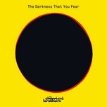 the darkness that you fear (the blessed madonna remix) - the chemical brothers