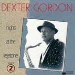 come rain or shine (live at the keystone korner, san francisco, ca / may 16, 1978) - dexter gordon