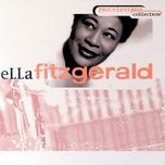 lover, come back to me - ella fitzgerald