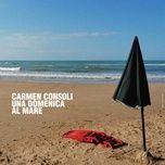 una domenica al mare - carmen consoli