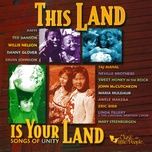 this land is your land - willie nelson, john mccutcheon, pete seeger ‎, maria muldaur