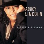 hey lordy mama - abbey lincoln