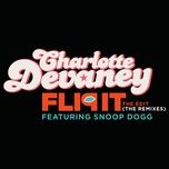 flip it (the edit) (dan mckie fish don’t dance remix) - charlotte devaney, snoop dogg