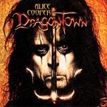 dragontown - alice cooper