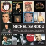 loin - michel sardou