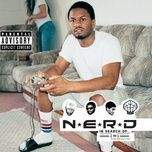 am i high - n.e.r.d., malice